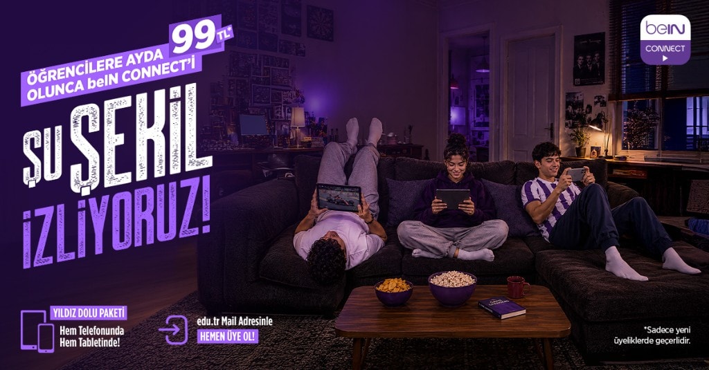 beIN CONNECT öğrenci kampanyası — Yıldız Dolu paket, ayda 99 TL